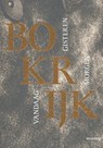 Bokrijk - Hilde Schoefs ; Patrick De Rynck - 9789492677549