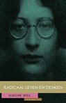 Simone Weil: Radicaal leven en denken - Luk Bouckaert - 9789492689283