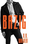 Bazig - N.R. Walker - 9789492792761