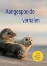 Aangespoelde verhalen - Elly van Driel ; Marianne Leerkes ; Guido Mortelmans ; Lucy Neetens ; Marieke Simons ; Janine van de Raadt ; Guus Norden ; Joke Zwaal ; Titia Schut ; Alexander Roessen ; Esther van der Ham ; Rinske Oenema ; Remda Spoelstra ; Melania Somers ; Tinke van der Poll - 9789492844613