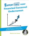Experttips voor Financieel Succesvol Ondernemen - Monica ten Hoove - 9789492926456