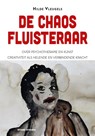 De chaosfluisteraar - Hilde Vleugels - 9789492934574