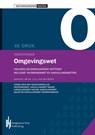 Tekstuitgave Omgevingswet, volledig geconsolideerde wettekst - Jan van den Broek - 9789492952158