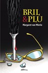 Bril & plu - Margaret Van Mierlo - 9789493059252