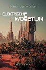 Elektrische woestijn - Nina Janmaat - 9789493244610