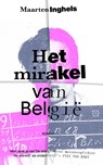 Het mirakel van België - Maarten Inghels - 9789493248045