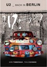 U2: Achtung Baby - Dirk Timmerman ; Thilo Schmied - 9789493259256