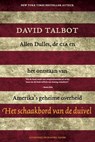 Het schaakbord van de duivel - David Talbot - 9789493262058