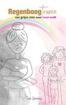 Regenboogtranen - Sarah Binnekamp - 9789493280243