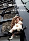 Storm op komst - Alie Seubers - 9789493314016