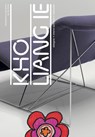 Kho Liang Ie designer + interior architect + networker - Ingeborg de Roode ; Masha van Vliet ; Eng Bo Kho - 9789493329768