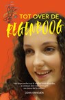 Tot over de regenboog - Lidia Verheijen - 9789493346062