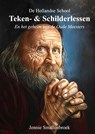 De Hollandse School Teken- & schilderlessen - Jennie Smallenbroek - 9789493359062