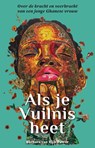Als je Vuilnis heet - Barbara Van Rijn Tuwor - 9789493425804