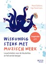 Wiskundig sterk met muzisch werk - Merel Dieltiens ; Inge Havermans - 9789493469389