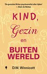 Kind, gezin en buitenwereld - Donald Winnicott - 9789493487710