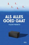 Als alles goed gaat - Fleur Pierets - 9789493487895