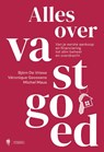 Alles over vastgoed - Michel Maus ; Björn de Vriese ; Véronique Goossens - 9789493499447