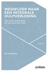 Wegwijzer naar een integrale hulpverlening - Ria Vandaele - 9789493508477