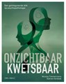 Onzichtbaar kwetsbaar - Katrien Verbeek ; Nicolas Timmermans - 9789493522497