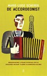 De accordeonist - Marie-Luise Scherer - 9789493537149