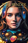 Time Bender - Tijn Touber - 9789493557314