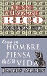 Piense y Hagase Rico & Como Un Hombre Piensa Asi Es Su Vida - Napoleon Hill ; James (La Trobe University Victoria) Allen - 9789562913416