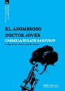 El asombroso Doctor Jover - Carmela Eulate - 9789563575569