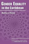 Gender Equality in the Caribbean - Gemma Tang Nain - 9789766371661