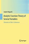 Analytic Function Theory of Several Variables - Junjiro Noguchi - 9789811002892