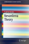 Nevanlinna Theory - KODAIRA,  Kunihiko - 9789811067860