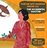 Tun Dr Siti Hasmah Mohd Ali: The Accidental Doctor - Eva Nava (-) Wong ; June (-) Ho - 9789811221583