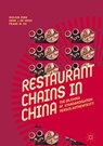 Restaurant Chains in China - Guojun Zeng ; Henk J. de Vries ; Frank M. Go - 9789811309854