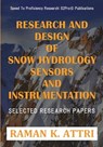 Research and Design of Snow Hydrology Sensors and Instrumentation - Raman K Attri - 9789811403422