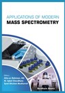 Applications of Modern Mass Spectrometry Volume 1 - M. Iqbal Choudhary - 9789811433801
