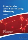 Frontiers in Anti-Cancer Drug Discovery Volume 11 - M. Iqbal Chaudhary - 9789811470097