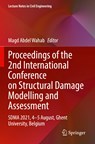 Proceedings of the 2nd International Conference on Structural Damage Modelling and Assessment - Magd Abdel Wahab - 9789811672187