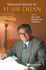 Memorial Volume For Yi-shi Duan - Mo-lin (Nankai Univ Ge ; Rong-gen (Chinese Academy Of Sciences Cai ; Yu-xiao (Lanzhou Univ Liu - 9789813237261