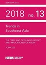 The "Free and Open Indo-Pacific" and Implications for ASEAN - John Lee - 9789814818636