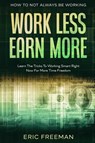 How To Not Always Be Working - Eric Freeman - 9789814952866