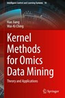 Kernel Methods for Omics Data Mining - Hao Jiang ; Wai-Ki Ching - 9789819531288