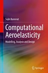 Computational Aeroelasticity - Sujin Bureerat - 9789819589029