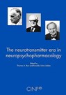 The Neurotransmitter Era in Neuropsychopharmacology - Ronaldo Ucha Udabe - 9789879165683
