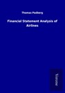 Financial Statement Analysis of Airlines - Thomas Padberg - 9789925090600
