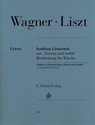 Isoldens Liebestod aus "Tristan und Isolde" - Richard Wagner ; Franz Liszt - 9790201805580
