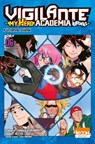 Vigilante - My Hero Academia Illegals T06 - Kohei Horikoshi ; Furuhashi Hideyuki ; Betten Court - 9791032704561