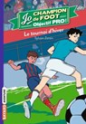 Jo champion de foot, objectif pro !, Tome 03 - Sylvain Zorzin - 9791036343810