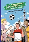 Jo champion de foot, objectif pro !, Tome 04 - Sylvain Zorzin - 9791036348310