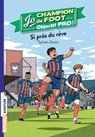 Jo champion de foot, objectif pro !, Tome 05 - Sylvain Zorzin - 9791036350665