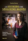 Les Secrets d'une détective privée - Pauline Charpy - 9791042905309